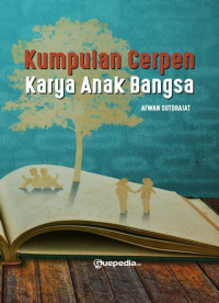 Image of Kumpulan cerpen karya Anak Bangsa