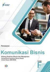 Image of Pemasaran : komunikasi bisnis untuk siswa SMK/MAK fase f