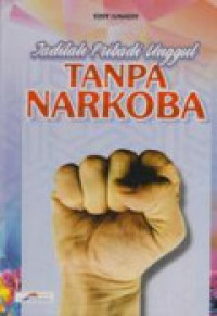 Image of Jadilah pribadi unggul tanpa narkoba