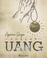 Image of Agama saya adalah uang