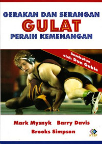 Image of Gerakan dan Serangan Gulat Peraih Kemenangan