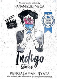 Image of Indigo stories : pengalaman nyata aku berbeda, aku bisa melihat apa yang tidak kalian lihat