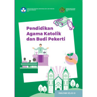 Image of Pendidikan agama katolik dan budi pekerti untuk SMA/SMK kelas XI 2021
