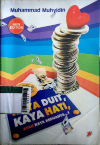 Image of kaya duit kaya hati atau kaya keduanya....?