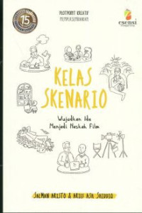 Image of Kelas skenario : wujudkan ide menjadi naskah film