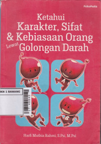 Image of Ketahui karakter, sifat & kebiasaan orang lewat golongan darah