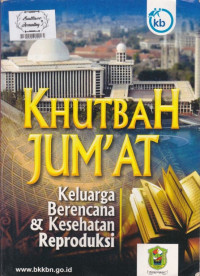 Image of Khutbah Jum'at keluarga berencana & kesehatan reproduksi