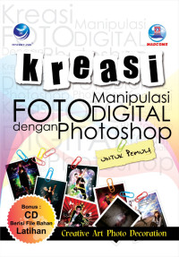 Image of Kreasi manipulasi foto digital dengan photoshop untuk pemula 