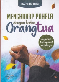 Image of Mengharap pahala dengan kedua orang tua