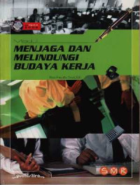 Image of Modul Melindungi Dan Melindungi Budaya Kerja
