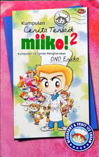 Image of Kumpulan cerita terbaik miiko! 2
