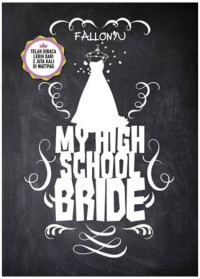 Image of My high school bride