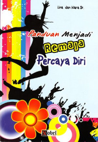 Image of Panduan Menjadi Remaja Percaya  Diri