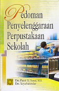 Image of Pedoman penyelenggaran peerpustakan sekolah
