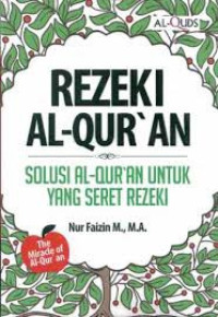 Image of Rezeki Al-Qur'an : solusi Al-Qur'an untuk yang seret rezeki