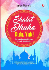 Image of Shalat dhuha dulu, yuk!