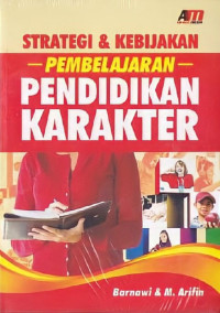 Image of Strategi & kebijakan pembelajaran pendidikan karakter