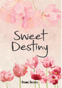 Image of Sweet destiny