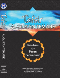 Image of Kedudukan dan peran perempuan : Tafsir Al Qur'an tematik