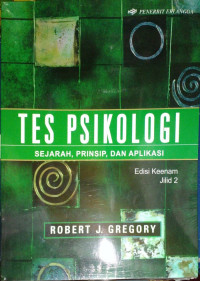 Image of Tes Psikologi : sejarah, prinsip dan aplikasinya jilid 2