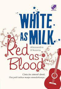 Image of White as milk, red as blood